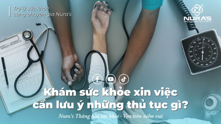 Khám sức khỏe xin việc cần lưu ý những thủ tục gì