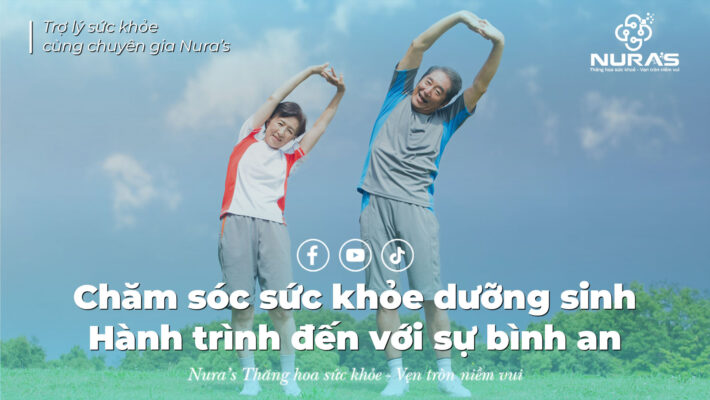 Chăm sóc sức khỏe dưỡng sinh - Hành trình đến với sự bình an