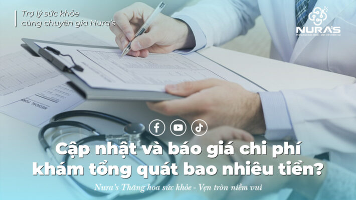 Cập nhật và báo giá chi phí khám tổng quát bao nhiêu tiền?