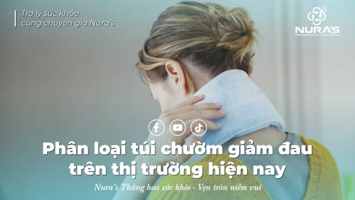 Phân loại túi chườm giảm đau trên thị trường hiện nay